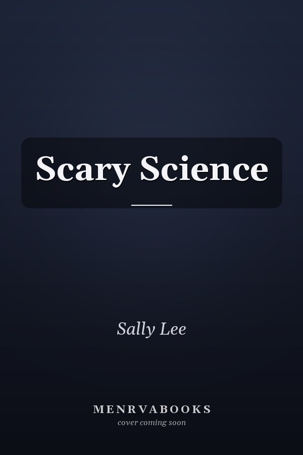Scary Science
