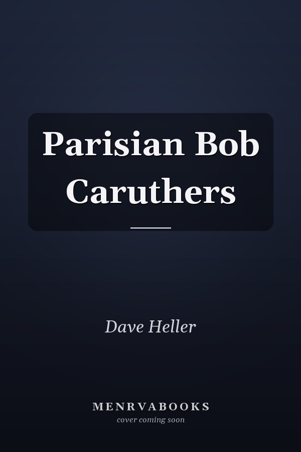Parisian Bob Caruthers