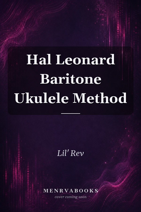 Hal Leonard Baritone Ukulele Method