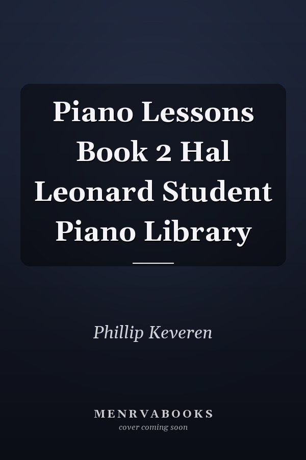 Piano Lessons Book 2