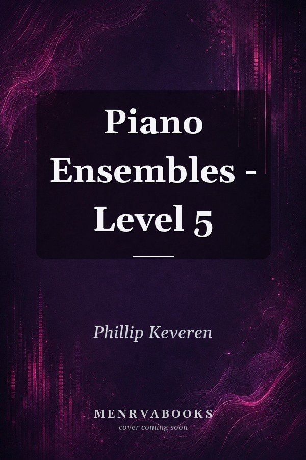 Piano Ensembles - Level 5