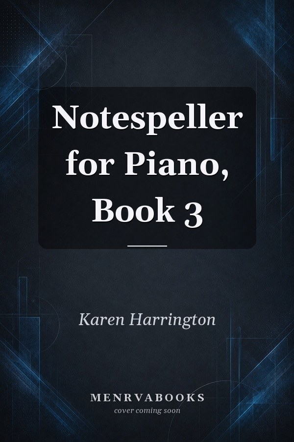 Notespeller for Piano, Book 3