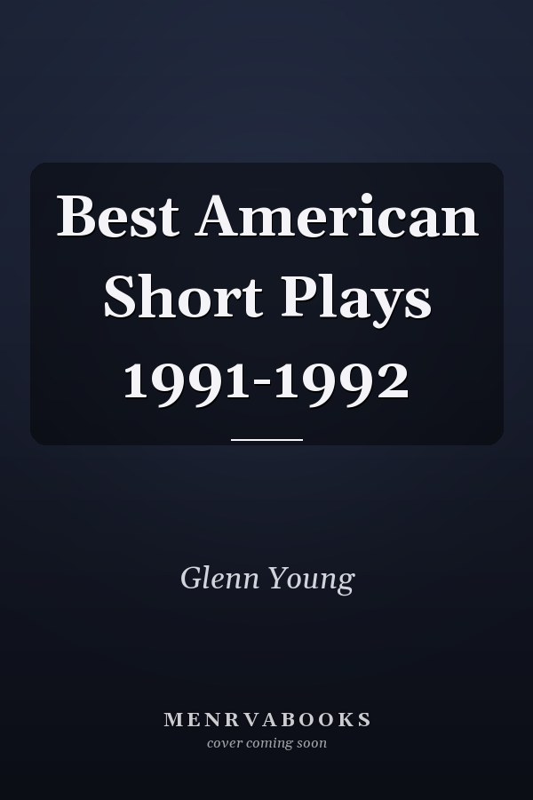 Best American Short Plays 1991-1992