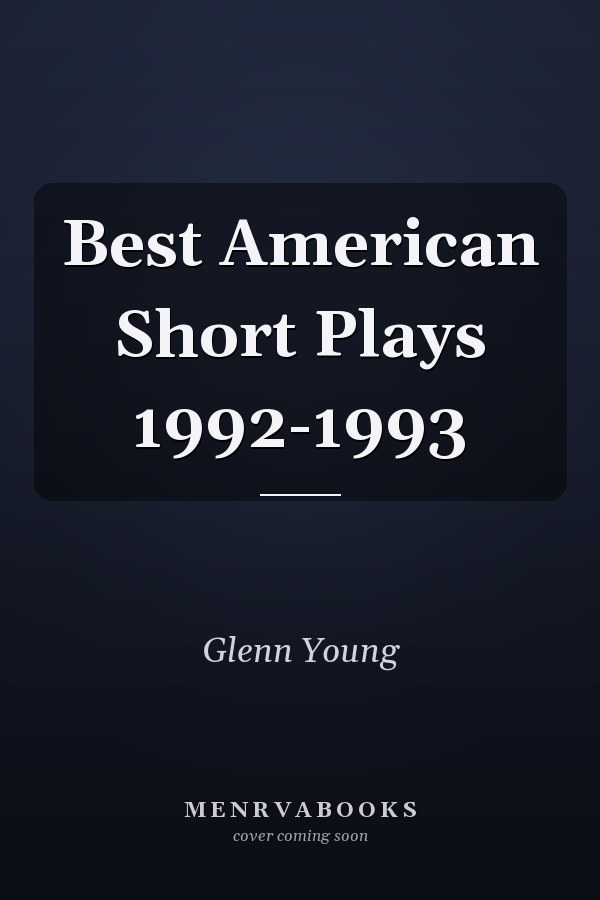 Best American Short Plays 1992-1993