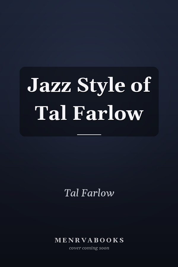 Jazz Style of Tal Farlow