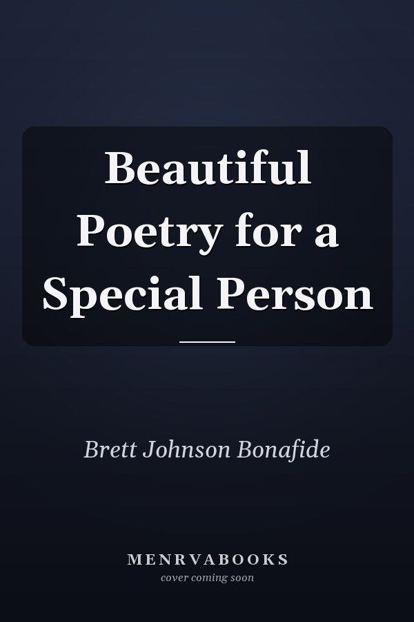 Beautiful Poetry for a Special Person