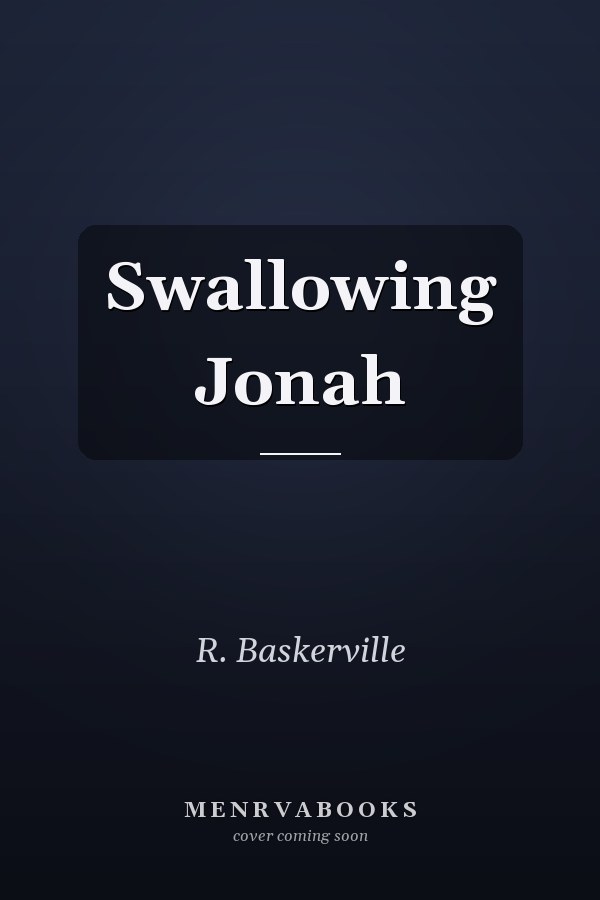 Swallowing Jonah
