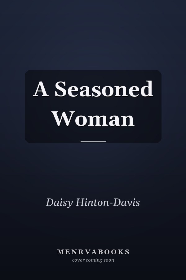 A Seasoned Woman