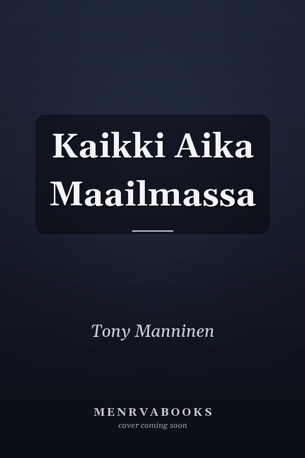Kaikki Aika Maailmassa