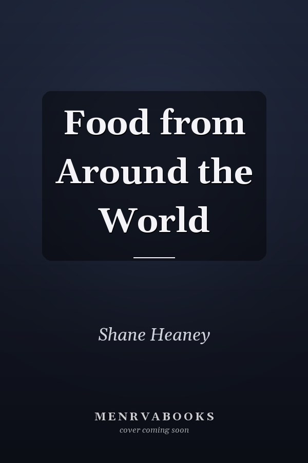 Food from Around the World