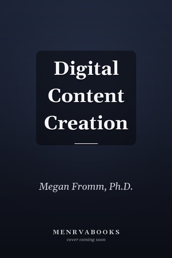 Digital Content Creation