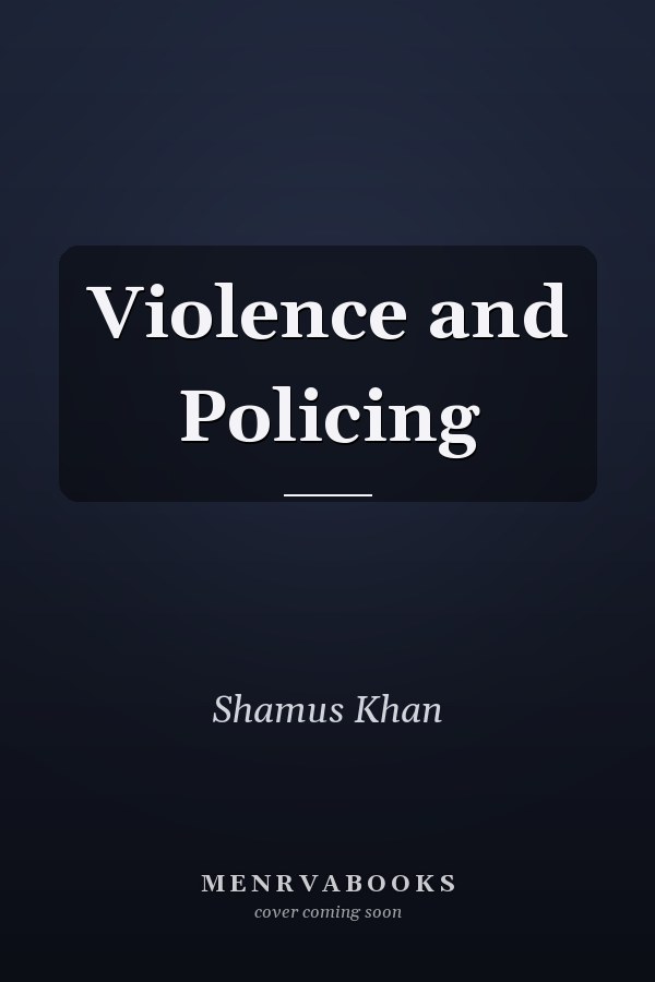 Violence and Policing