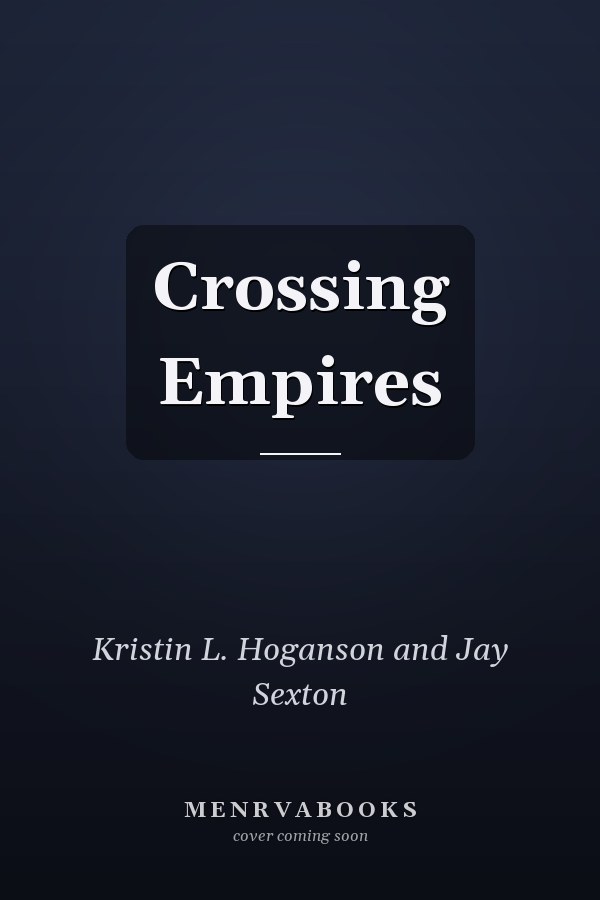 Crossing Empires