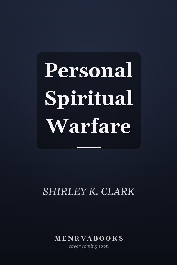 Personal Spiritual Warfare