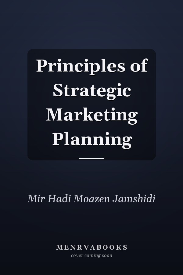 Principles of Strategic Marketing Planning