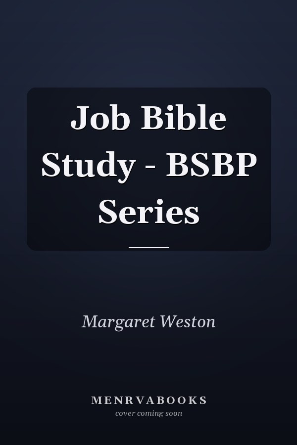 Job Bible Study - BSBP Series