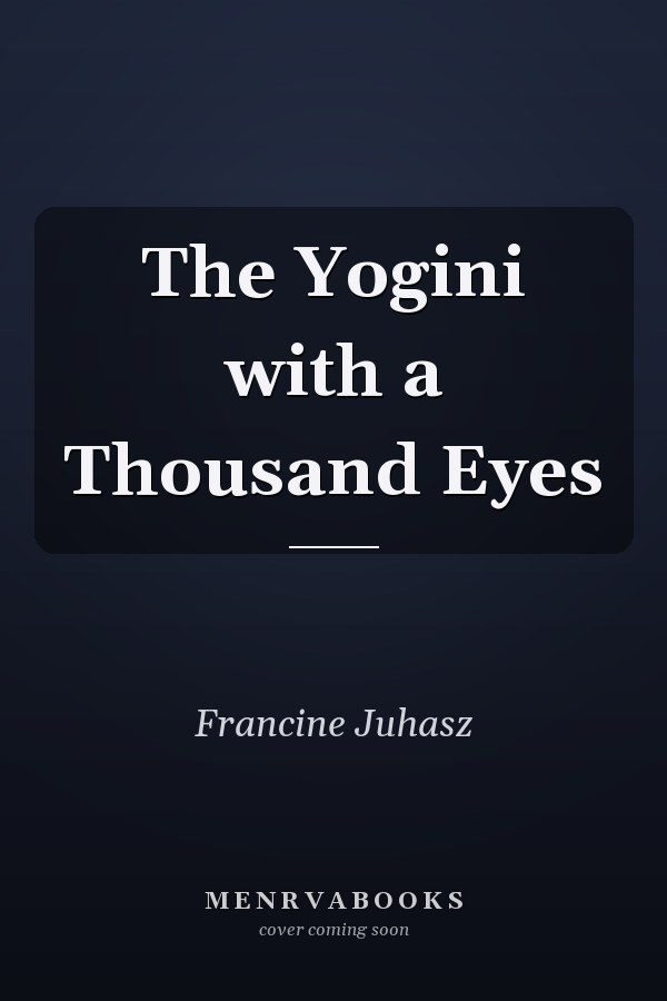 The Yogini with a Thousand Eyes