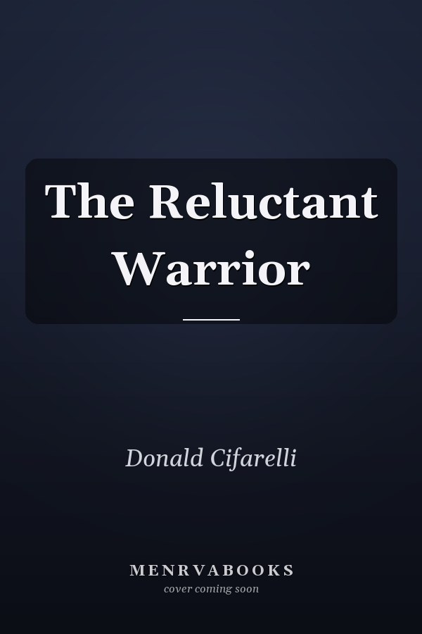 The Reluctant Warrior