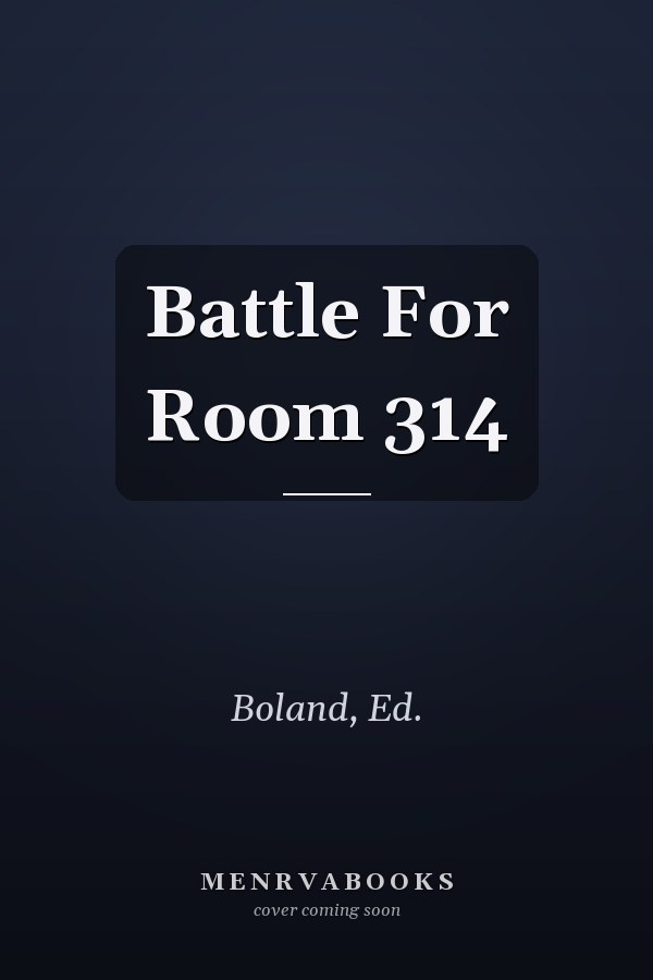 Battle For Room 314