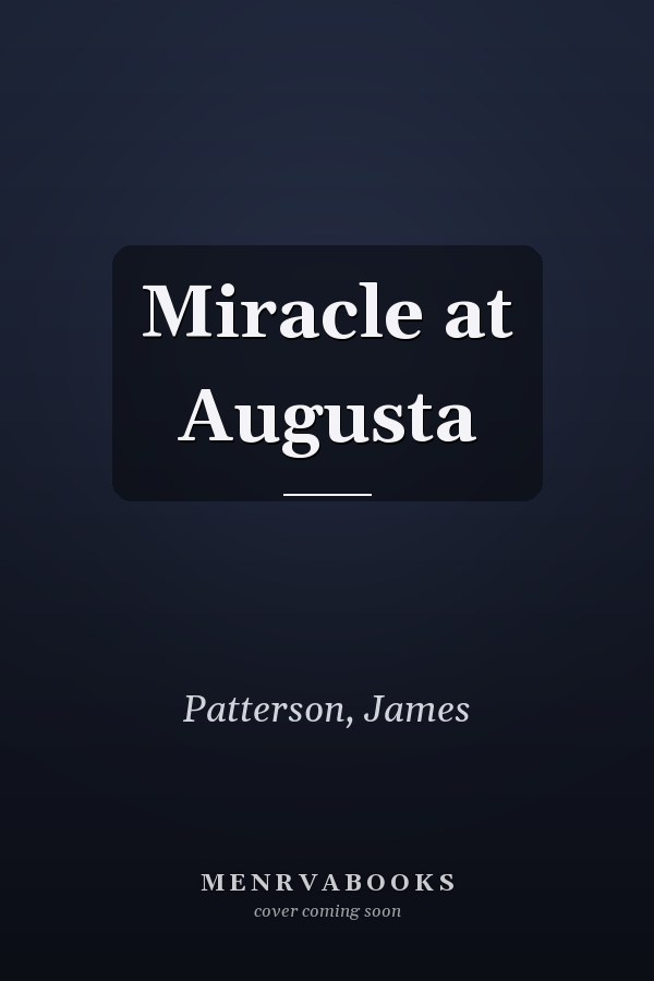 Miracle at Augusta