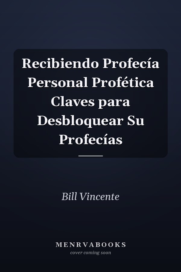 Recibiendo Profecía Personal Profética Claves para Desbloquear Su Profecías