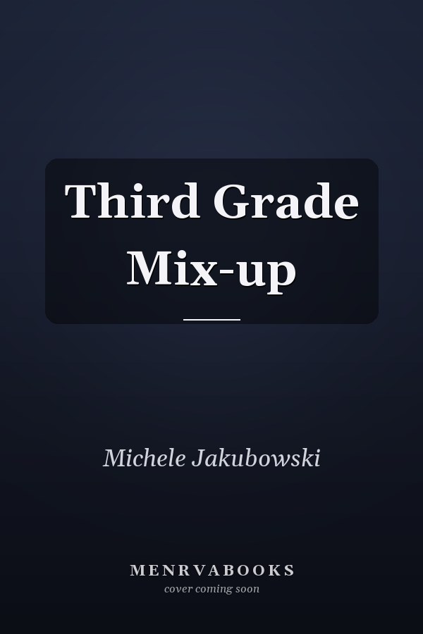 Third Grade Mix-up