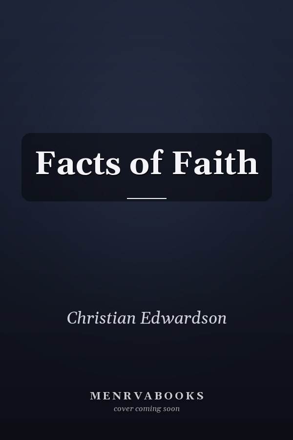 Facts of Faith