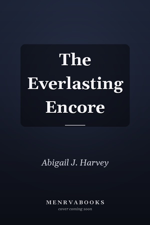 The Everlasting Encore