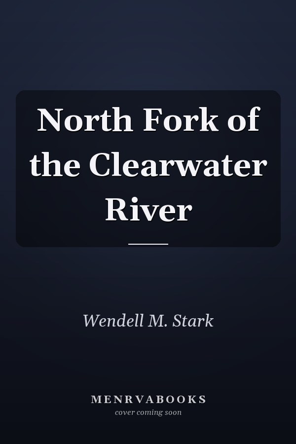 North Fork of the Clearwater River