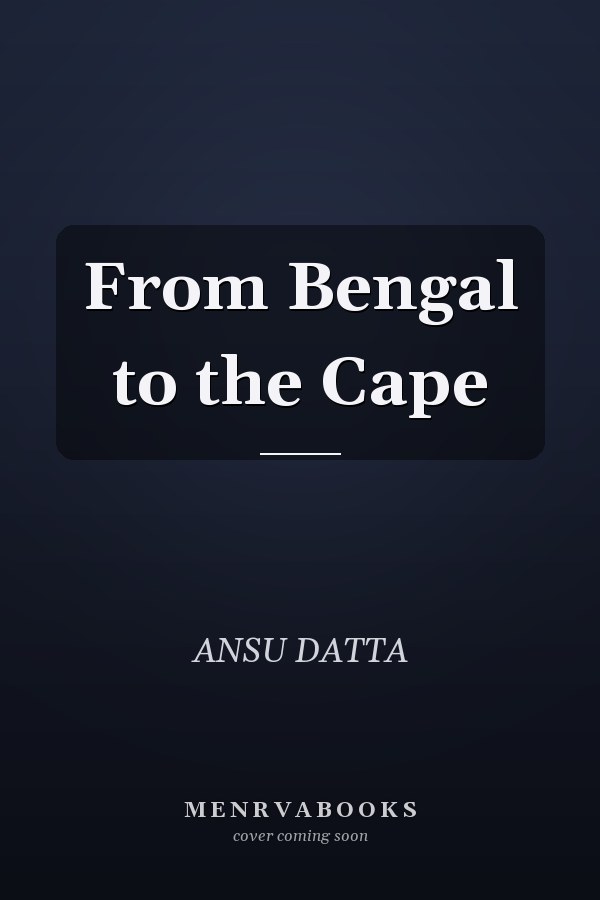 From Bengal to the Cape
