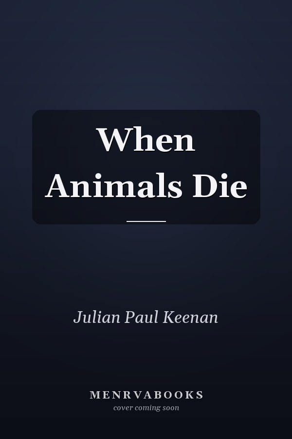 When Animals Die