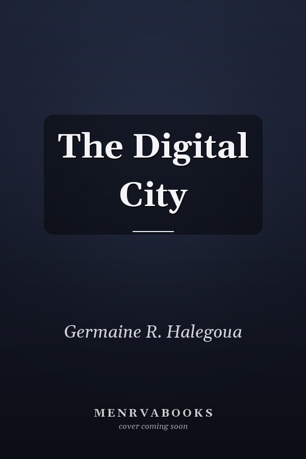 The Digital City
