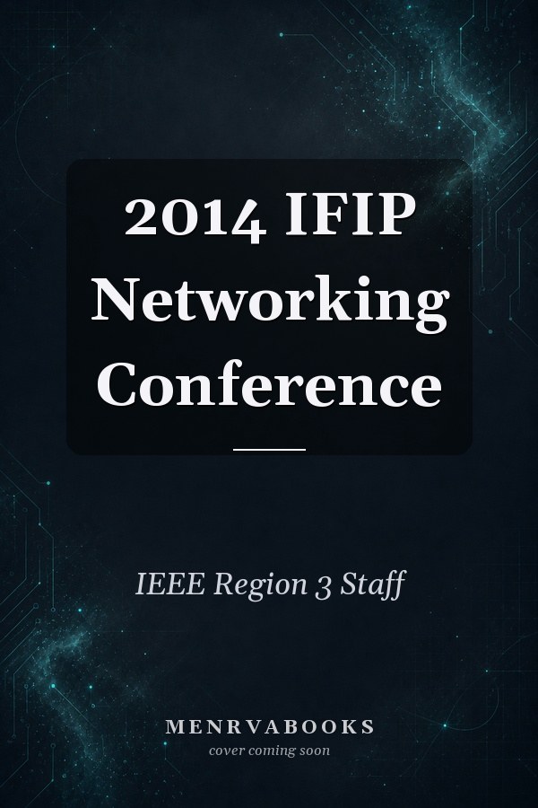 2014 IFIP Networking Conference