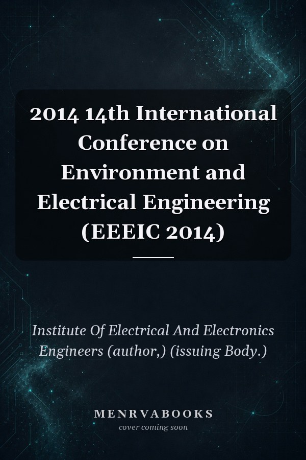 2014 14th International Conference on Environment and Electrical Engineering (EEEIC 2014)