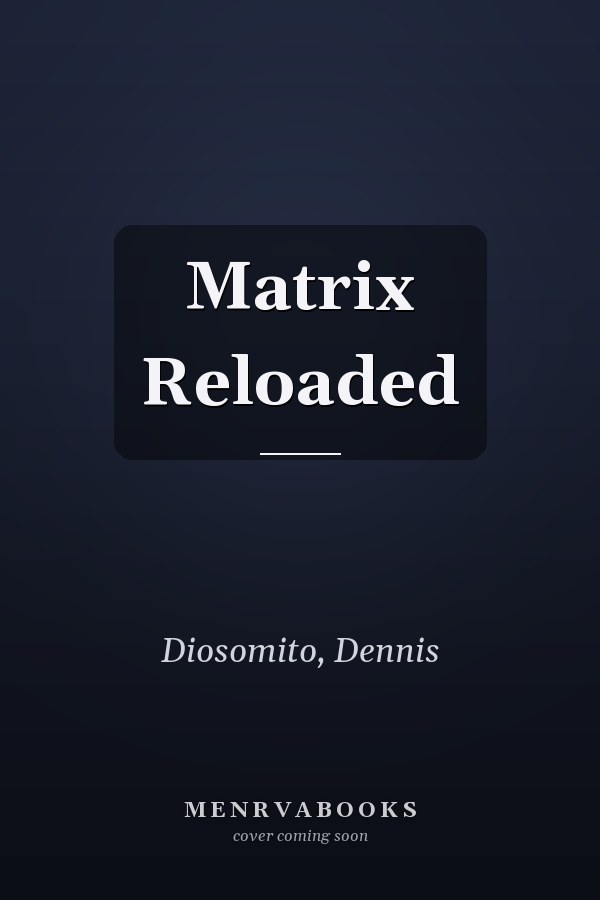 Matrix Reloaded