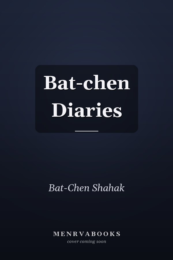 Bat-chen Diaries