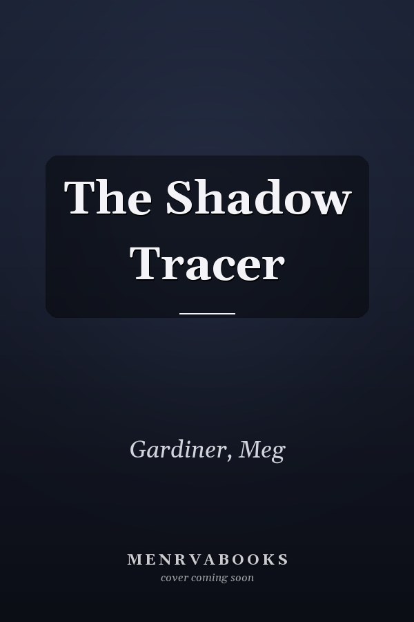 The Shadow Tracer