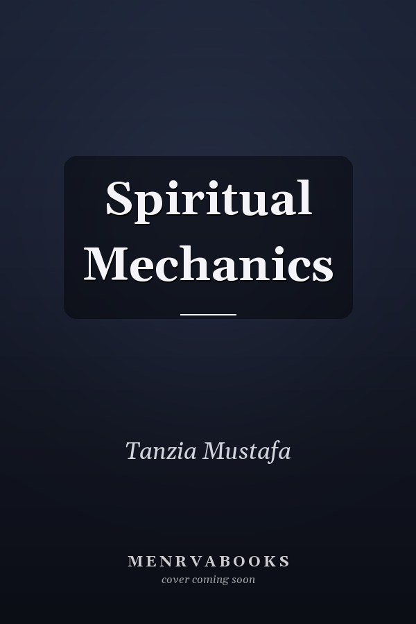 Spiritual Mechanics
