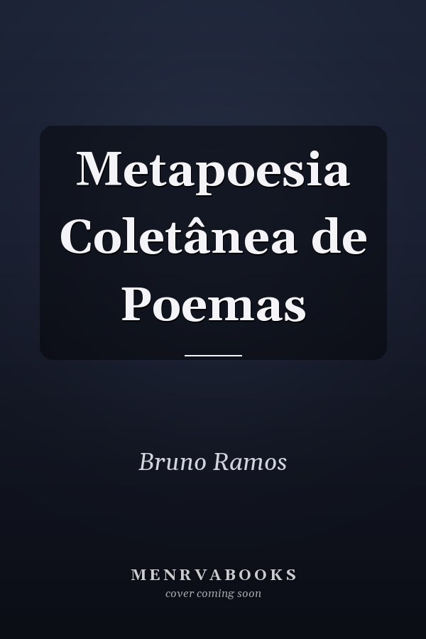 Metapoesia Coletânea de Poemas
