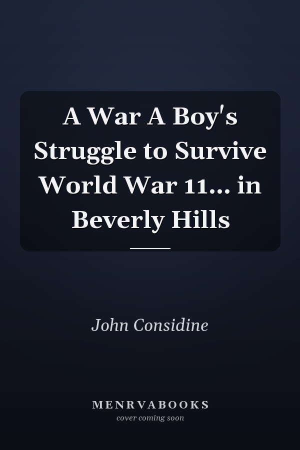 A War A Boy's Struggle to Survive World War 11... in Beverly Hills