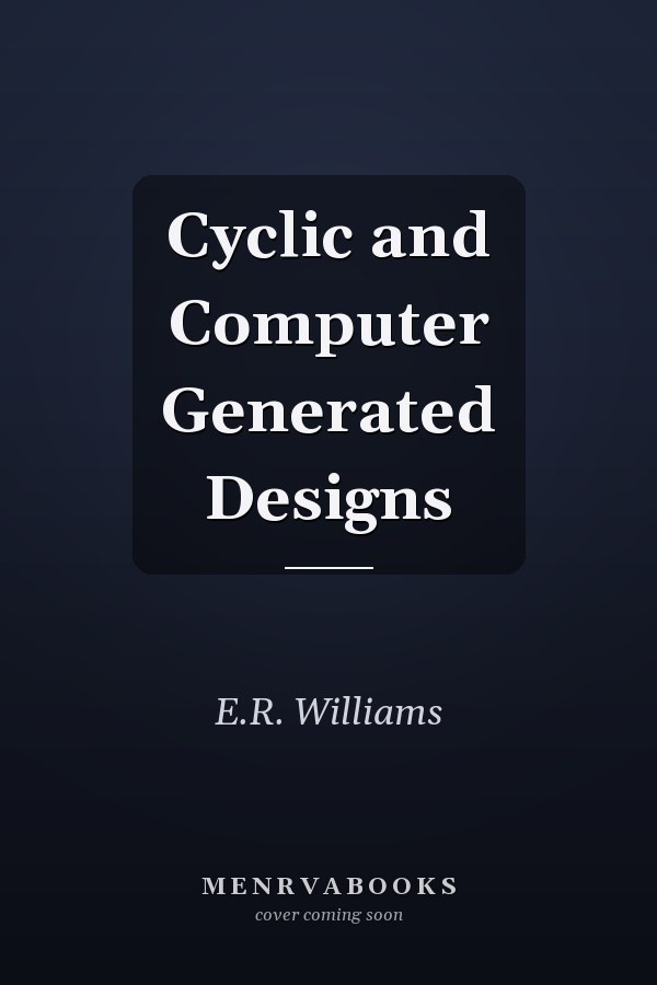 Cyclic and Computer Generated Designs