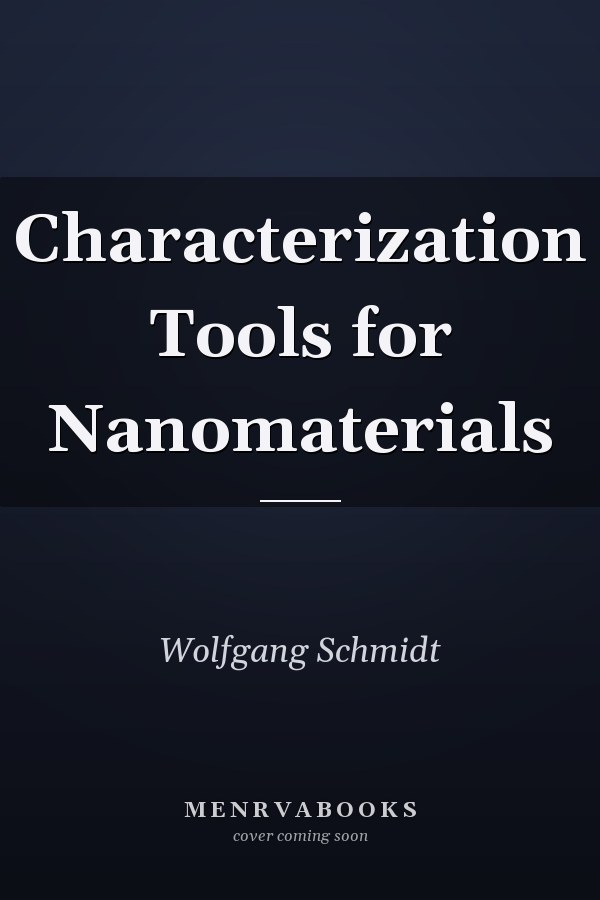 Characterization Tools for Nanomaterials