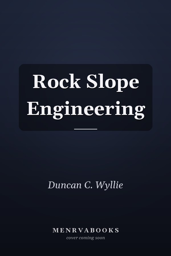 Rock Slope Engineering