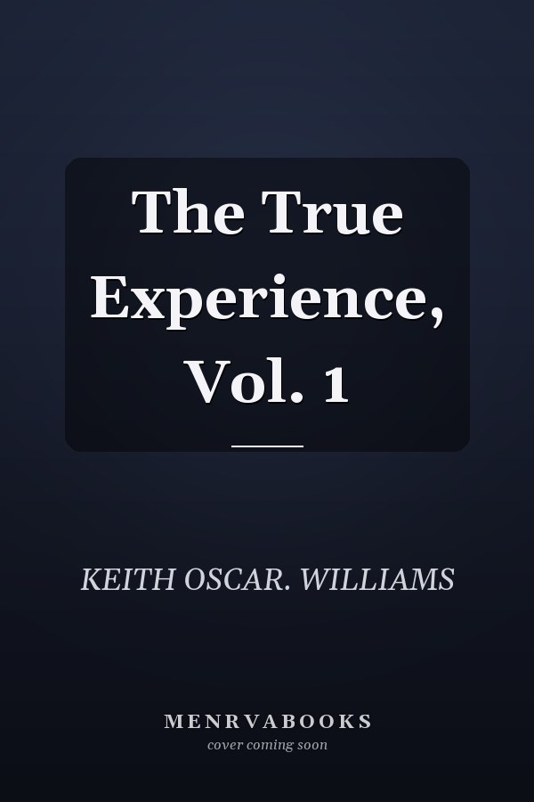 The True Experience, Vol. 1