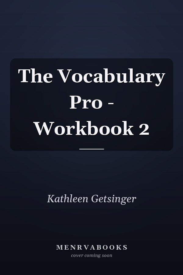 The Vocabulary Pro - Workbook 2
