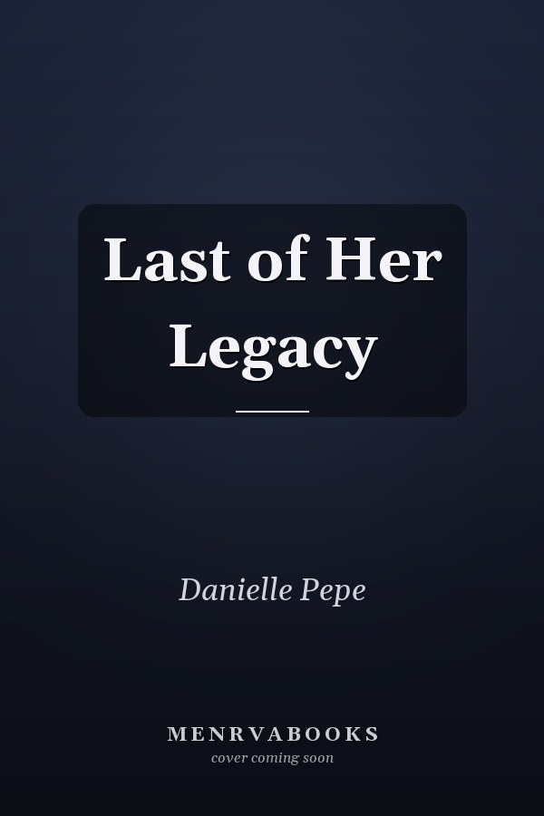 Last of Her Legacy