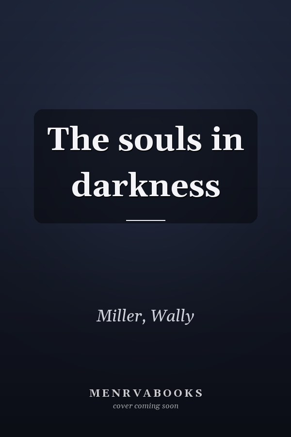 The souls in darkness