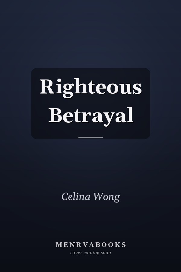Righteous Betrayal