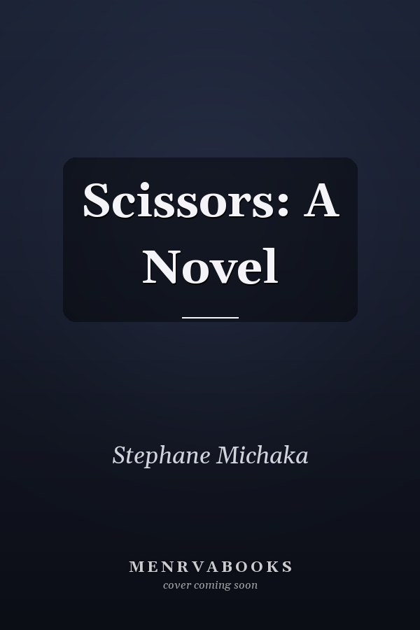 Scissors: A Novel