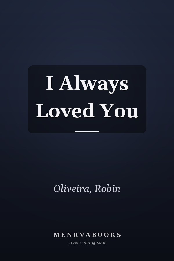 I Always Loved You